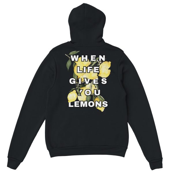 When Life Gives You Lemons Hoodie - Image 3