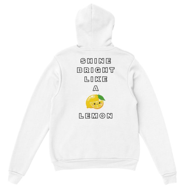Shine Bright Like a Lemon Hoodie