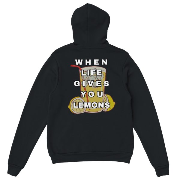 Life Gives You Lemons Hoodie - Image 3